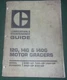 CAT CATERPILLAR 12G 14G 140G GRADER LUBRICATION & MAINTENANCE MANUAL 13W 81V 72V