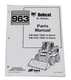 Bobcat 963 G Series Skid Steer Parts Catalog Manual - Part Number # 6900907