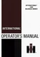 INTERNATIONAL 1000 Balanced Mower Operators Manual IH