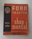 1955-1960 Ford Tractor Shop Manual 600 700 800 900 601 701 801 901 1801 series