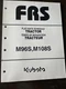 Kubota M96S M108S Tractor Flat Rate Schedule Manual FRS service shop book guide