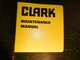 Vintage 1977 Clark Maintenance Manual Model 475B Michigan Tractor/Shovel