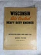 Wisconsin Air Cooled Heavy Duty Engines Instruction Book And Parts List TR-10D