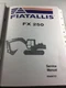 Fiat Allis FX250 Hydraulic Excavator Service, Parts, & Operators Manual Set