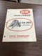 Gehl CA 600 "Quick-Switch" One Row Crop Attachment Owners Manual
