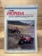 HONDA  CLYMER  Shaft Drive ATC250 & Fourtrax 200-250 &bull; 1984-1997 Service Repair