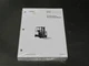 Crown FC4000 Series Forklift Service Manual & Parts Catalog Repair Shop Book