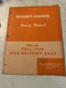 1957 Massey Harris MH-26 Pull Type Side Delivery Rake Owners Manual