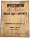 WISCONSIN TR10D ENGINE Instruction Book & Parts List CATALOG GUIDE REPAIR MANUAL