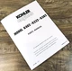 Kohler K482 K532 K582 Engines Parts Manual Catalog Book Assembly Schematics
