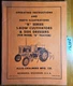 Allis-Chalmers B Series 1 Row Cultivator & Side Dresser for B Tractor Op Manual