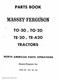 Massey-Ferguson TO-30 TO-20 TE-20 TEA-20 Parts Manual