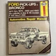 Haynes Repair Manual 788 Ford Pickups And Bronco 1973 - 1979