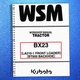 KUBOTA BX23 LA210-1 Loader BT600 Backhoe WORKSHOP MANUAL - STEEL SPIRAL BOUND