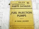 IH INTERNATIONAL FUEL INJECTION PUMPS PARTS CATALOG PU27A  6/19/52