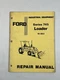 Ford 745 Loader for 19-863 Repair Service Manual