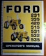 Ford 231 335 420 515 531 532 535 1975-78 Tractor Owner Operator's Manual SE 3503