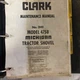 Clark 475b Michigan Tractor Shovel Maintenance Manual