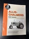 I&T Shop Manual Fits Allis Chalmers Tractors  AC11  B C CA G RC WC WD45 WF