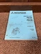 Genuine Original Mitsubishi FG15 FG18 Forklift Lift truck Parts Catalog Manual