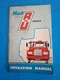 Mack Truck Operation Manual R U Ts 453 Original 75 Page