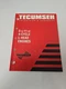 Tecumseh Techicians Handbook 3 To 11 HP 4 Cycle L-Head Engines #740049