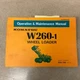 Komatsu W260-1 OPERATION & MAINTENANCE MANUAL WHEEL LOADER OPERATOR GUIDE BOOK