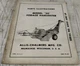 Allis Chalmers TPL-382 Model "50" Forage Harvester Manual S/N 40001+