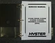 Hyster E004 S120XM S120XMS Gas Forklift Lift Truck Shop Service Repair Manual