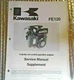 Factory Kawasaki Supplement Service Manual FE120 p/n 99924-2035-51