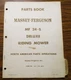 Massey Ferguson MF 24S DELUXE Riding Lawn Mower Parts Book Catalog Manual 1967