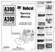 Bobcat A300 Skid Steer Loader Service Manual SN 526411001 526511001 PDF