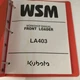 Kubota LA403 LA463 LA703 Workshop Manual *MOISTURE DAMAGE*