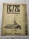 GEHL COMPANY FC72C FLAIL CHOPPER OWNERS MANUAL OPERATION MAINTENANCE ADJUSTMENT