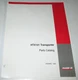 Case IH HTX101 Transporter Parts Catalog Manual Book 6-03 CIH ORIGINAL!