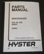 HYSTER S30E S40E S50E S60ES FORKLIFT TRUCK PARTS BOOK MANUAL CATALOG S/N D002