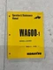 Komatsu WA600-1 Wheel Loader Operation Maintenace Manual SKU11