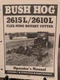 Bush Hog 2615L 2610L Cutter Mower Owner Manual 2009 Comb Bound Gloss cover 30 pg