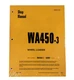 Komatsu WA450-3 Wheel Loader Workshop Repair Service Manual - Part # SEBD015501