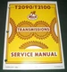 MACK T2090 T2100 TRANSMISSION SHOP OVERHAUL REPAIR SERVICE MANUAL