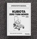 ZG222A ZG227A Zero Turn OperatorS Maintenance Manual Fits Kubota PAPER