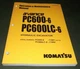 KOMATSU PC600-6 PC600LC-6 EXCAVATOR OPERATION MAINTENANCE MANUAL BOOK