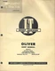 OLIVER SHOP MANUAL FOR MODELS 99 4 SPEED, SUPER 99 6 SPEED AND SUPER 99GM 6 SPEE