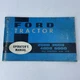 Ford Tractor 2000 3000 4000 5000 All Purpose & LCG Operators Manual Vintage