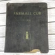 Farmall  12-4-51 - PARTS CATALOG - McCORMICK -TRACTORS A and B - TC-26E