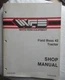 1987 WFE White Field Boss 43 Tractor Service Repair Shop Manual 432 895