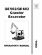 GEHL GE502 GE602 Crawler Excavator Operators Manual 906931 FREE S&H GE 502 602