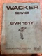Wacker Rammer GVR-151Y Compactor Jumping Jack Repair service Book,USED,M-2-3
