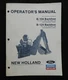 FORD L-450 550 780 SKID STEER LOADER "B-104 B-124 BACKHOE" OPERATORS MANUAL