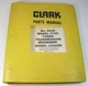 CLARK MICHIGAN 475C Turbo Transmission Wheel Loader Parts Manual Book 3252 OEM